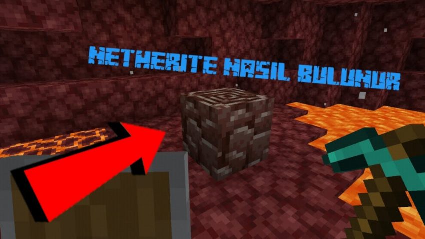 Minecraft Netherite Nedir Ve Nasıl Bulunur