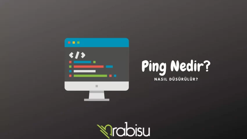 Ping Nedir? Ping Düşürme Nasıl Yapılır?