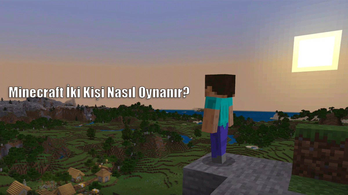 Minecraft Pocket Edition İki Kişi Nasıl Oynanır?