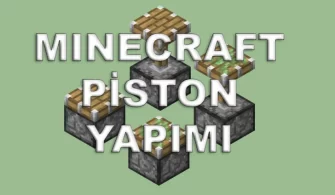 minecraft piston yapımı